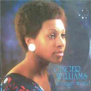 Ginger Williams - Strange World