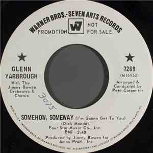 Glenn Yarbrough - Somehow, Someway (I'm Gonna Get You)