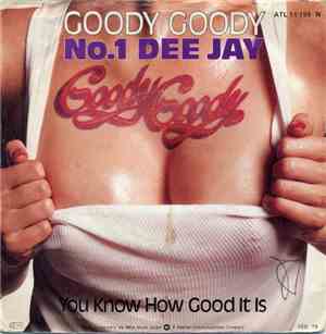 Goody Goody - No.1 Dee Jay