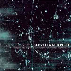 Gordian Knot - Gordian Knot