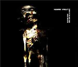Human Vault - Tears Of The Quiet Ones