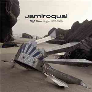 Jamiroquai - High Times (Singles 1992–2006)