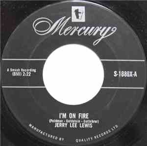 Jerry Lee Lewis - I'm On Fire / Bread and Butter man