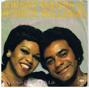 Johnny Mathis & Deniece Williams - You're All I Need To Get By / You're A S ...