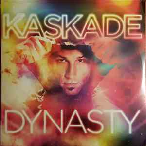 Kaskade - Dynasty