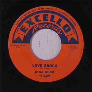 Little Sonny - Love Shock / I'll Love You Baby (Until The Day I Die)