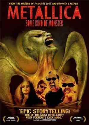Metallica - Some Kind Of Monster