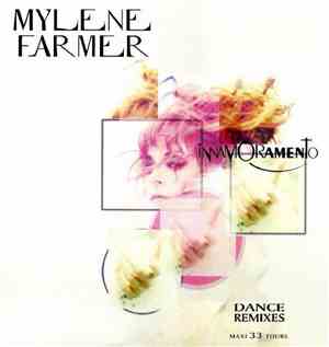 Mylene Farmer - Innamoramento (Dance Remixes)