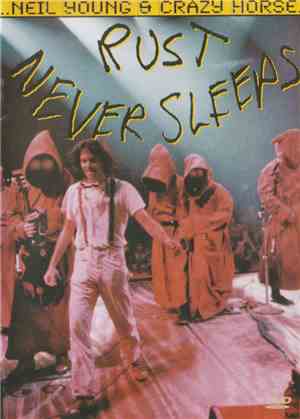 Neil Young & Crazy Horse - Rust Never Sleeps