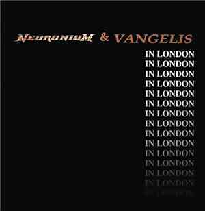 Neuronium & Vangelis - In London