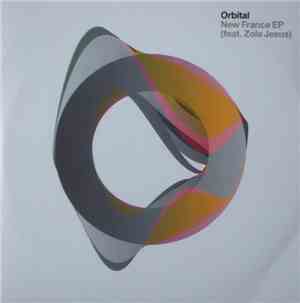 Orbital Feat. Zola Jesus - New France EP