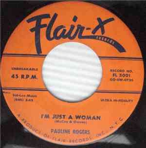 Pauline Rogers - I'm Just A Woman / I've Been Pretending (Everything's All Right)