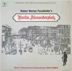 Peer Raben, Rainer Werner Fassbinder - Berlin Alexanderplatz