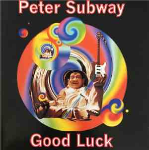 Peter Subway - Good Luck