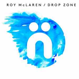 Roy Mclaren - Drop Zone
