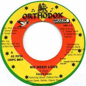 Sangie Davis - We Need Love