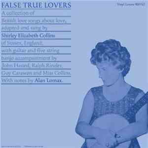 Shirley Collins - False True Lovers