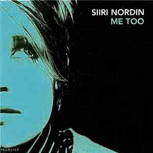 Siiri Nordin - Me Too