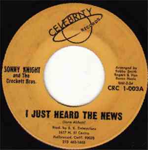 Sonny Knight - I Just Heard The News