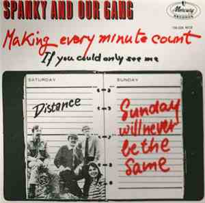 Spanky And Our Gang - Sunday Will Never Be The Same