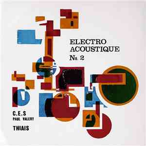 Students Of C.E.S. Paul Valéry - Electro Acoustique No.2