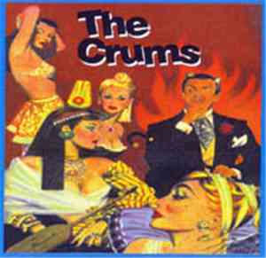 The Crums - Creepy Crawl