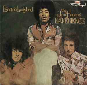 The Jimi Hendrix Experience - Electric Ladyland