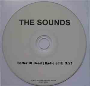 The Sounds - Better Off Dead