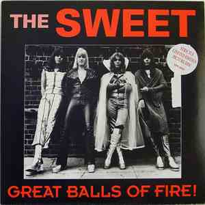 The Sweet - Great Balls Of Fire!
