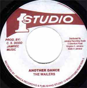 The Wailers - Another Dance / Hooligan Ska