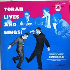 The Yardeni Chorus - Torah Lives And Sings!