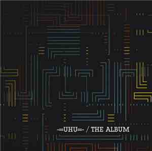 -=UHU=- - The Album