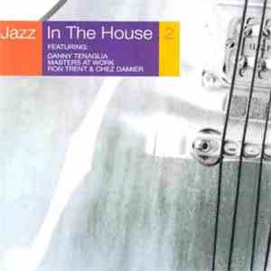 Various - Jazz In The House 2
