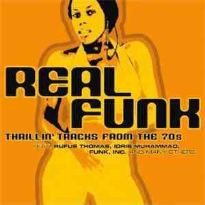 Various - Real Funk - Thrillin' Tracks From The 70s
