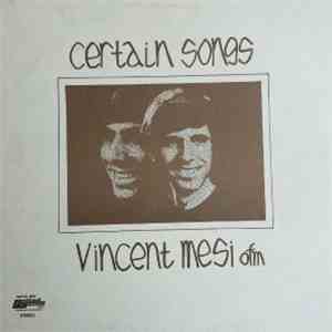 Vincent Mesi - Certain Songs