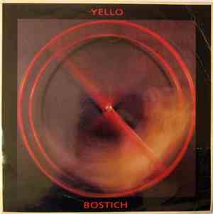 Yello - Bostich