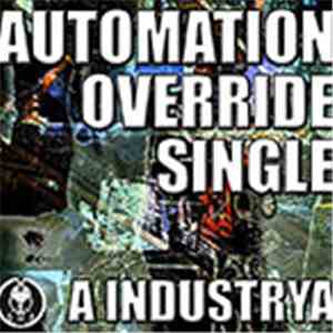 A Industrya - Automation Override