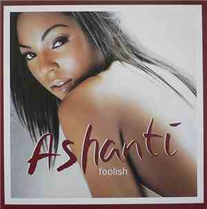 Ashanti - Foolish