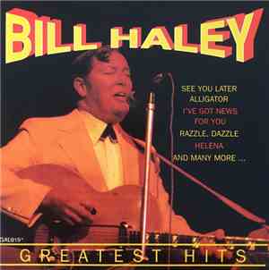 Bill Haley - Greatest Hits