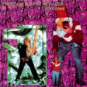 Boredoms - Chocolate Synthesizer