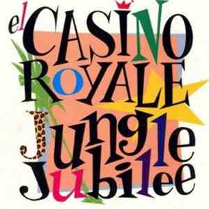 Casino Royale  - Jungle Jubilee