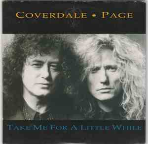 Coverdale•Page - Take Me For A Little While