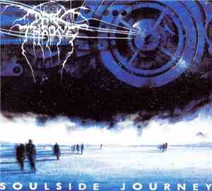 Darkthrone - Soulside Journey