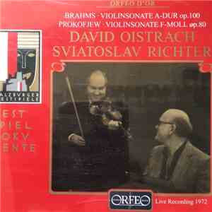 David Oistrach, Sviatoslav Richter, Brahms, Prokofjew - Violinsonate A-Dur  ...