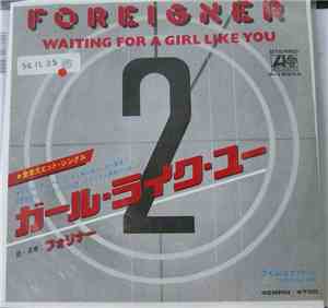 Foreigner - Waiting For A Girl Like You