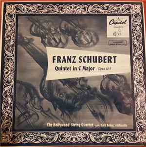 Franz Schubert, The Hollywood String Quartet, Kurt Reher - Quintet in C Maj ...
