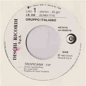 Gruppo Italiano / Donatella Milani - Tropicana / Lontani Noi