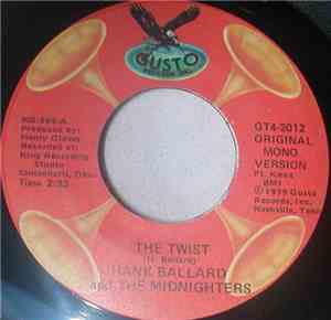 Hank Ballard & The Midnighters - The Twist / Teardrops On Your Letter