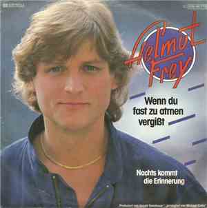 Helmut Frey - Wenn Du Fast Zu Atmen Vergißt