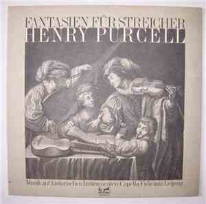 Henry Purcell - 15 Fantasien für Streicher (auf historischen Instrumenten)